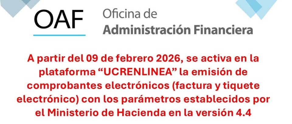 9 de febrero se activa en “UCRENLINEA” la emisión de comprobantes electrónicos (factura y tiquetes)